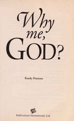 Why Me, God? Trusting God In Times Of Trouble