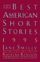 The Best American Short Stories 1995 (Best American Short Stories)