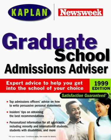 Kaplan Graduate School Admissions Adviser, 1999