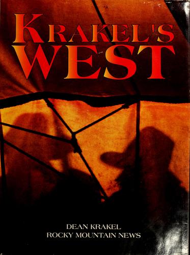 Krakel's West: Rocky Mountain News