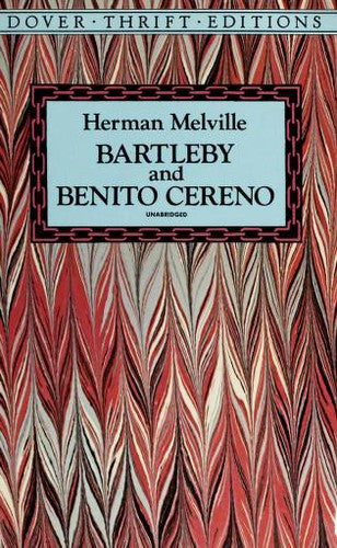 Bartleby And Benito Cereno (Dover Thrift Editions): and, The confidence man