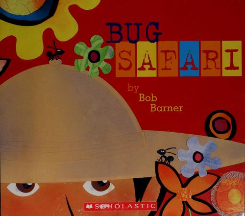 Bug Safari