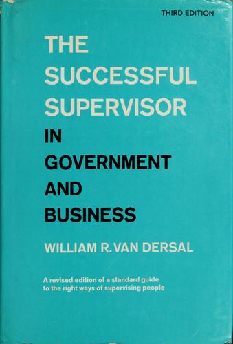 The Successful Supervisor In Government And Business