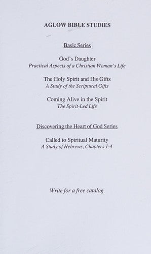 Called To Spiritual Maturity: A Study Of Hebrews, Chapters 1-4: a study of Hebrews, Chapters 1-4