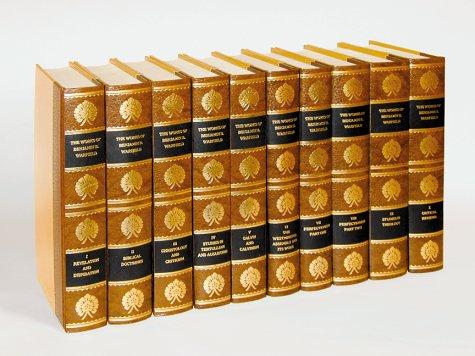 The Works Of Benjamin B. Warfield 10 Volume Set
