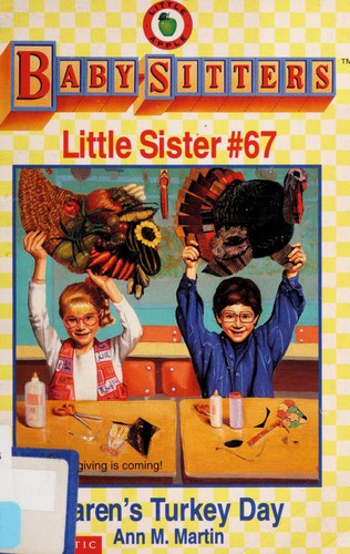 Karen's Turkey Day (Baby-Sitters Little Sister)