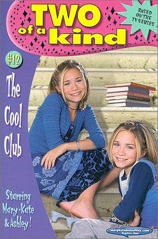 Two Of A Kind #12: The Cool Club (Two Of A Kind)