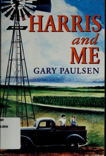 Harris And Me: A Summer Remembered