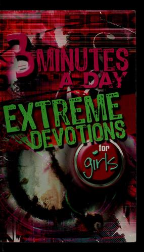 3 Minutes A Day (Extreme Devotions, For Guys)