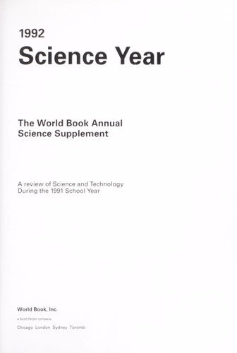 Science Year, 1992 : The World Book Annual Science Supplement