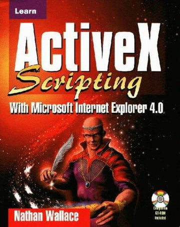 Learn Activex Scripting With Microsoft Internet Explorer 4.0