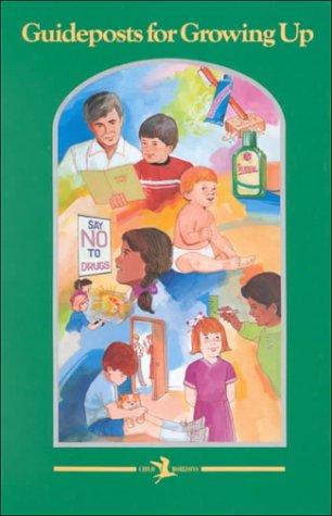 Guideposts For Growing Up