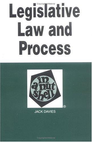 Legislative Law And Process In A Nutshell