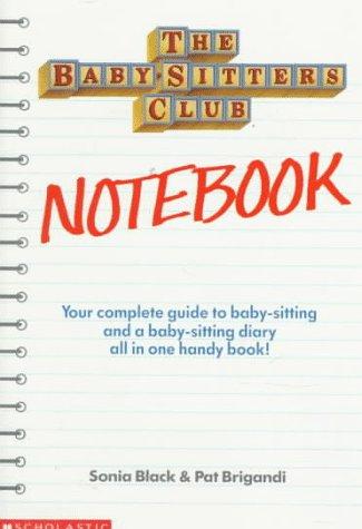 The Baby-Sitters Club Notebook (The Baby-Sitters Club Ser.)
