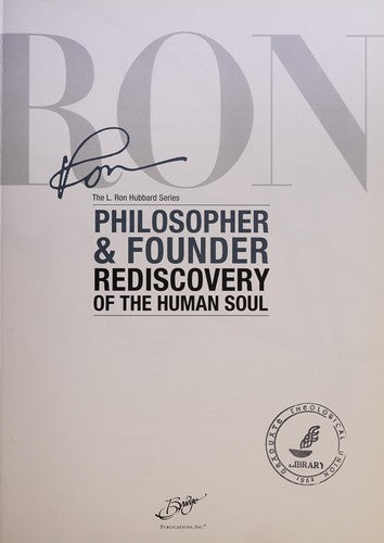 Philosopher & Founder  (The L. Ron Hubbard Series): Rediscovery of the Human Soul