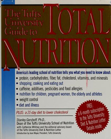 The Tufts University Guide To Total Nutrition