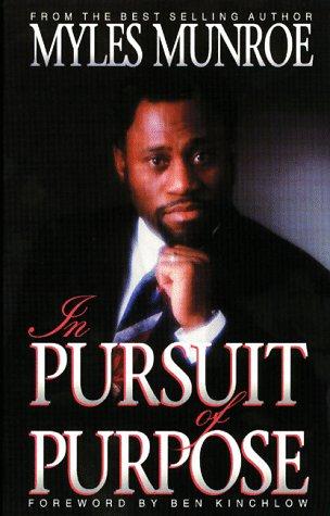 In Pursuit Of Purpose
