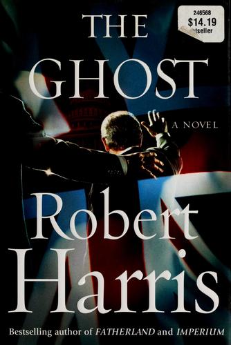 The Ghost: A Novel