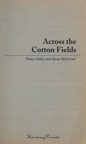 Across The Cotton Fields