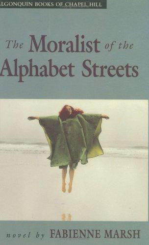 The Moralist Of The Alphabet Streets