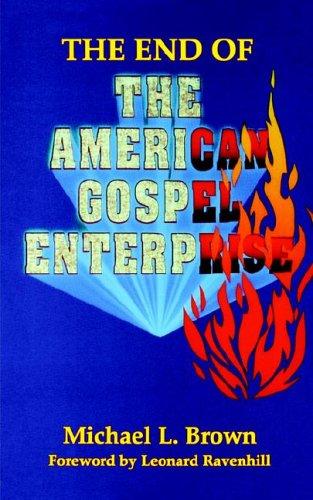 The End Of The American Gospel Enterprise