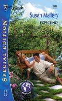 Expecting ! (Silhouette Special Edition)