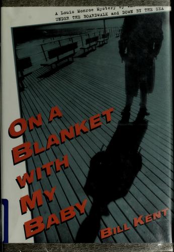 On A Blanket With My Baby: A Novel Of Atlantic City