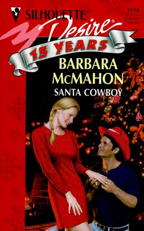 Santa Cowboy (Silhouette Desire, No 1116)