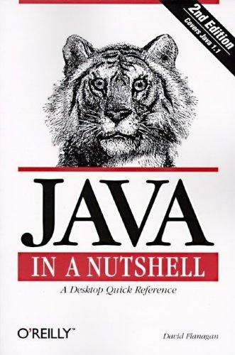 Java In A Nutshell (The Java Series): a desktop quick reference for Java programmers