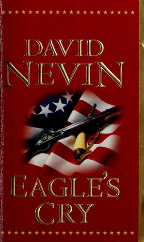 Eagle's Cry: A Novel of the Louisiana Purchase