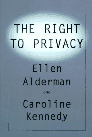The Right To Privacy