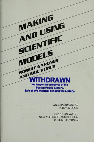 Making And Using Scientific Models