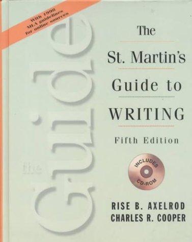 The St. Martin's Guide To Writing 5th Edition (without CD-ROM)