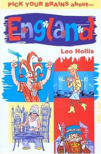 Pick Your Brains About... England