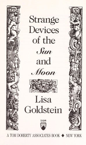 Strange Devices Of The Sun And Moon