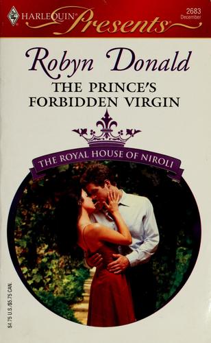 The Prince's Forbidden Virgin (Harlequin Presents)