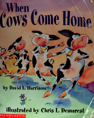 When Cows Come Home