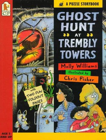 Ghost Hunt At Trembly Towers (A Puzzle Storybook)