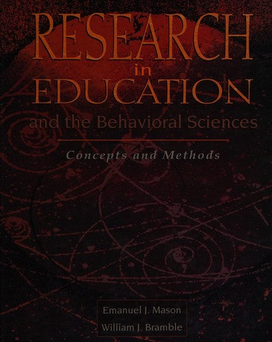 Research In Education And The Behavioral Sciences: concepts and methods