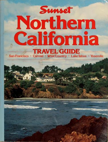 Sunset Travel Guide to Northern California
