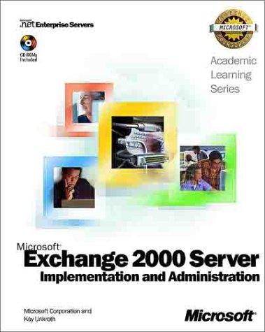 ALS Microsoft Exchange 2000 Server Implementationand Administration (Lab Manual)