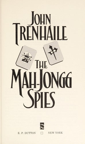The Mah-Jongg Spies (without dust jacket)