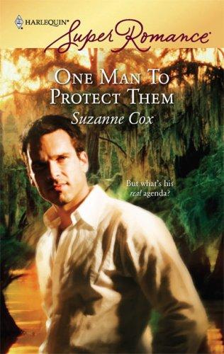 One Man To Protect Them (Cypress Landing, Book 3) (Harlequin Superromance, No 1462)