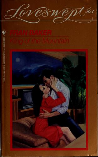 King of the Mountain: A Loveswept Classic Romance