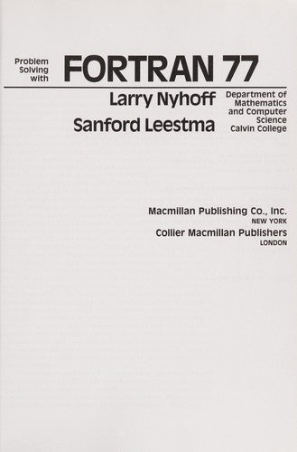 Problem Solving With Fortran 77