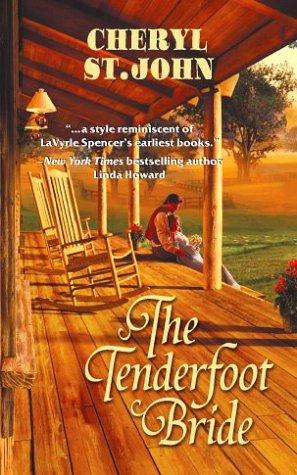 The Tenderfoot Bride (Harlequin Historical Series)