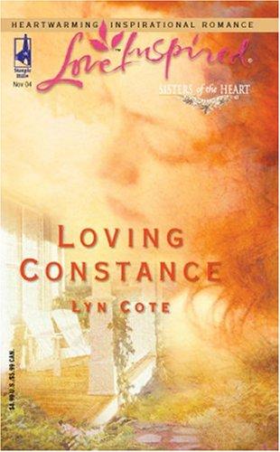 Loving Constance (Sisters Of The Heart Trilogy #3) (Love Inspired #277)
