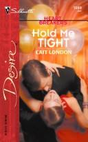 Hold Me Tight (Heartbreakers, 11)
