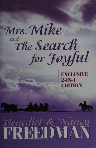 Mrs. Mike And The Search For Joyful (Exclusive 2-In-1 Edition)