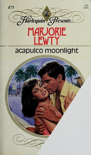 Acapulco Moonlight (Harlequin Presents)
